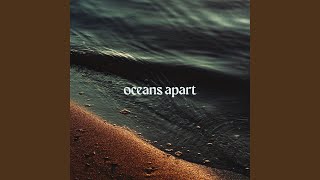 Oceans Apart