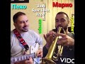 Vivo brass band horo petio vasilev peko  guitar and mario metodiev  trumpet together again