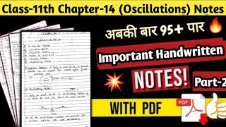 Class 11 physics chapter 14 notes | Class11 Oscillations handwritten notes #notes #class11physics