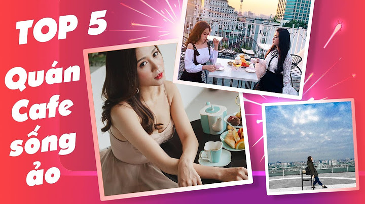 Top 10 quán cafe đẹp nhất hà nội năm 2024