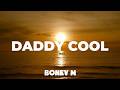 Boney M Daddy Cool Afro House Remix Retro X Afro Fusion