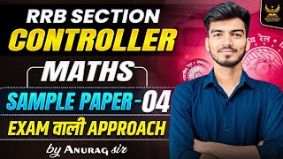 Celebrity RRB Section Controller | Maths Sample Paper-04 | Exam वाली Approach | By Anurag Sir Net Worth