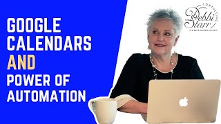 Google Calendars and the Power of Automation