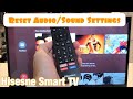 Hisense smart tv how to reset audio  sound audio problems