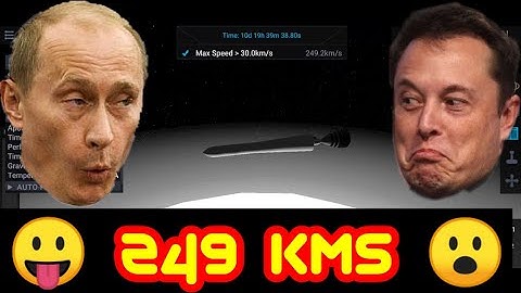 249.2 km/s maximum speed challenge simplerockets 2