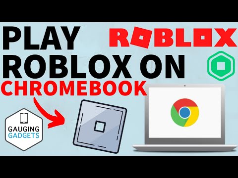 فيديو: هل يمكنك تشغيل roblox على chromebook؟