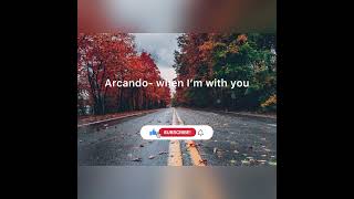 Arcando - When I'm With You no copyright music