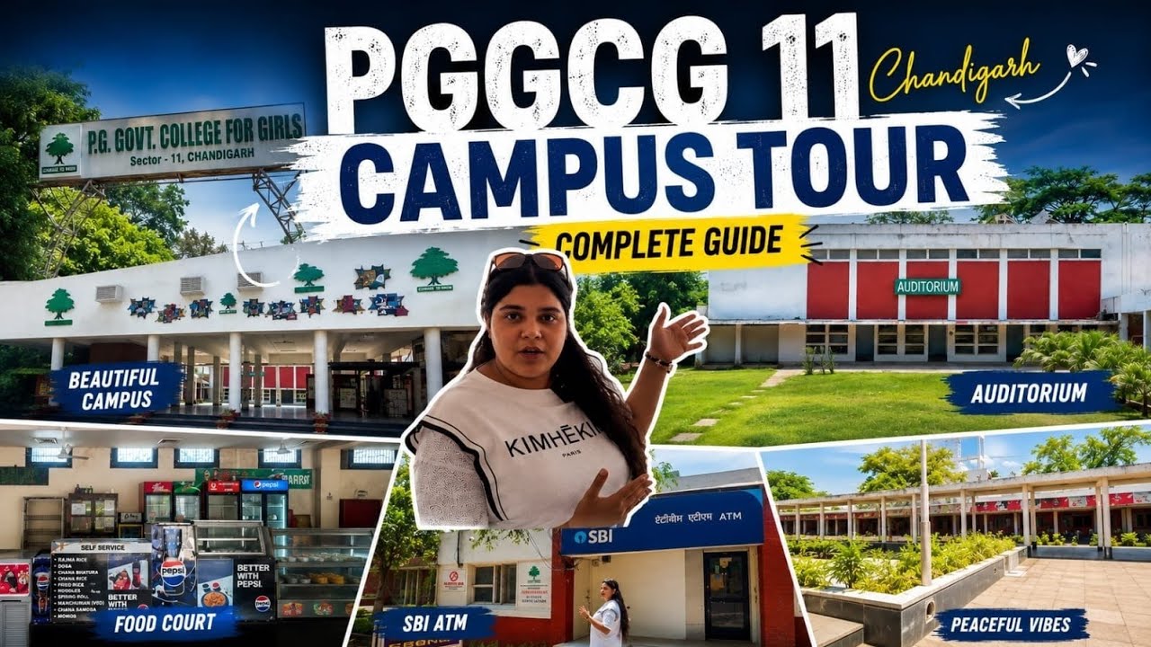 Thinking of studying in Chandigarh? Explore PGGCG Sector 11 before you apply! 🎓✨| Episode 3