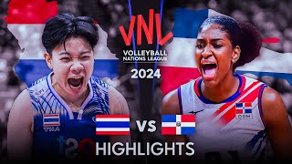 🇹🇭 THAILAND vs DOMINICAN 🇩🇴 | Highlights | Women's VNL 2024