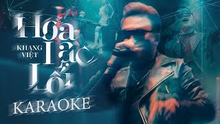 Video thumbnail of "[ Karaoke Remix ] HOA LẠC LỐI REMIX - KHANG VIỆT | Beat Gốc Độc Quyền"