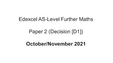 EdExcel AS-Level Further Maths October/November 2021 (Decision 1 [D1])