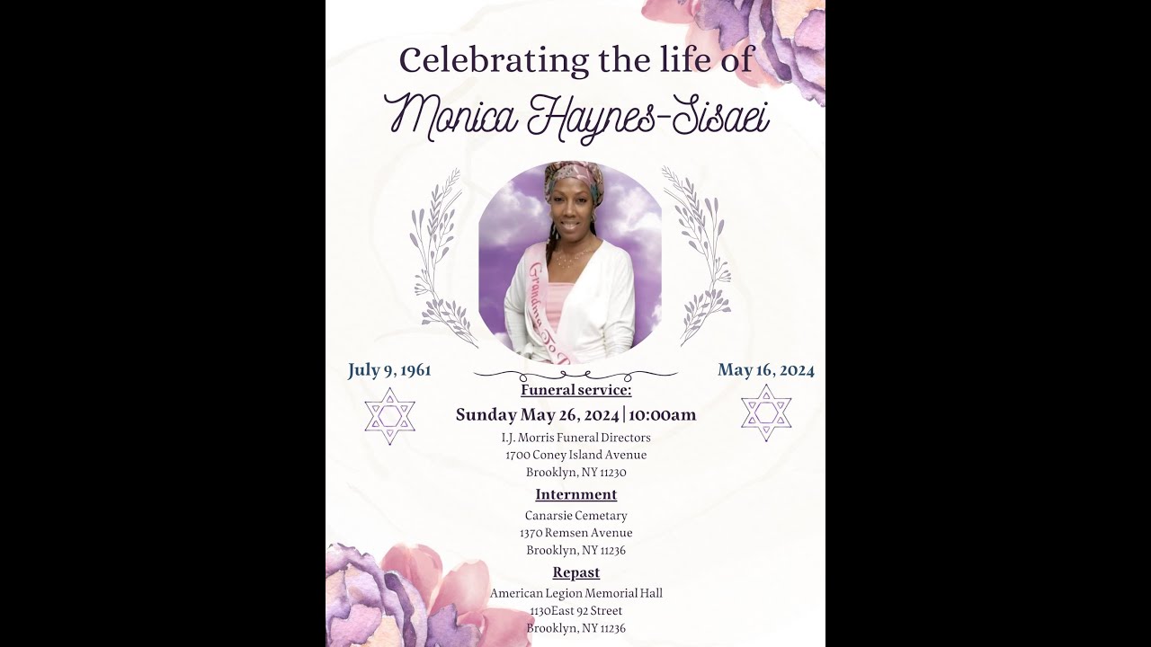 Celebrating the life of Monica Haynes Sisaei | May 26, 2024 | I.J
