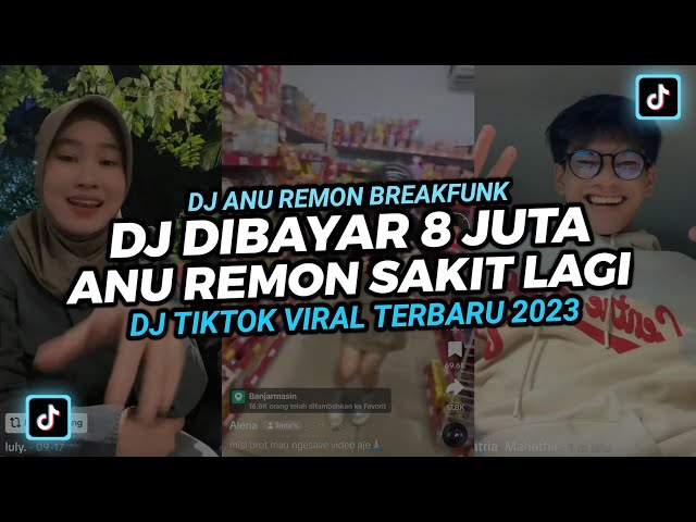 DJ DIBAYAR 8 JUTA DJ ANU REMON SAKIT HATI‼️ DJ TIKTOK TERBARU 2023‼️ class=