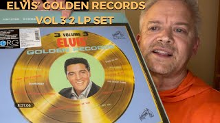 Elvis’ Golden Records Volume 3, 2 LP Set at 45 RPM!