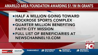 VIDEO: Amarillo Area Foundation awarded $1.1 million in grants to local organizations