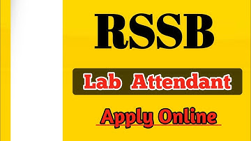 RSSB Lab Attendant Recruitment 2025🔥|| Various Posts Out APPLY NOW 👇|| Check Eligibility All details