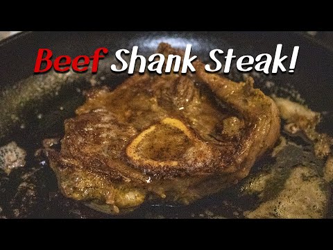 Beef Shank - The Most Underrated Steak