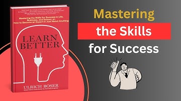 Learn Better by Ulrich Boser l Podcasts l Bookified Finds l Book Summary
