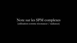03 Spm Complexes Resonateur