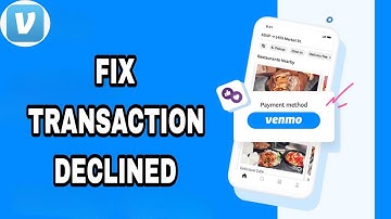 How To Fix And Solve Venmo App Transactiom Declined | Final Solution