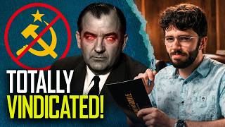 Joseph McCarthy Was Right About EVERYTHING | Ep 94