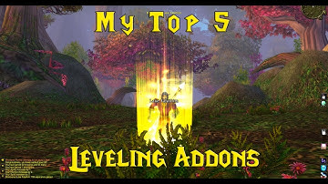 Vanilla WoW Top 5 levelling Addons