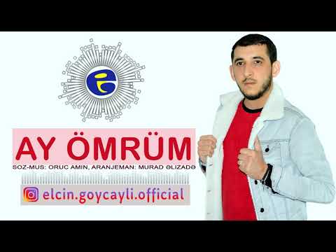 YENi XiT! Elcin Goycayli - Ay Omrum 2020