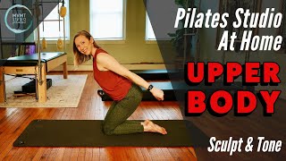 Upper Body Pilates ~ A Pilates Sculpt & Tone Workout