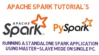 Master & Slave's setup on single pc on Spark & running standalone application's on it. screenshot 3