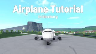 Roblox  Airplane Tutorial in Bloxburg! | speedbuild