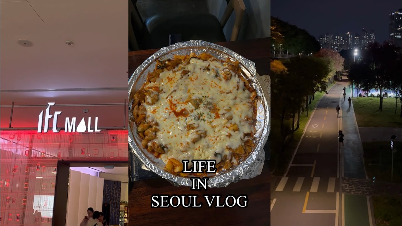 travel and Daily life vlog in Seoul, Korea 🇰🇷 / Cheongnyangni, ifc mall, Sindorim, Mullae