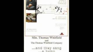 Min. Thomas Whitfield & TWC - What A Fellowship chords