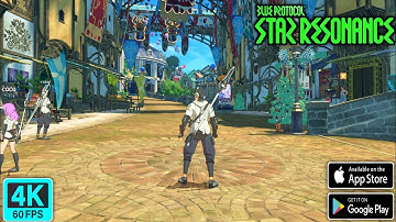 Blue Protocol: Star Resonance SEA Gameplay Walkthrough Part– 1 | 4K 60 FPS (Android & iOS)