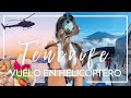 Vuelo en HELICÓPTERO en TENERIFE | Vlog un día conmigo en Tenerife, viaje, Helidream Helicopters