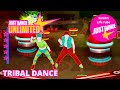 Tribal Dance 2 Unlimited MEGASTAR 6 6 GOLD Just Dance 4 Unlimited Tribal Dance 2 Unlimited MEGASTAR 6 6 GOLD Just Dance 4 Unlimited
