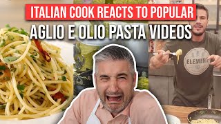 Italian Chef Reacts to Most Popular SPAGHETTI AGLIO E OLIO Videos