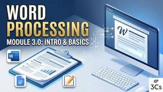 Lecture 3.0: Word Processing Essentials & Software Examples | Computer Fundamentals Course