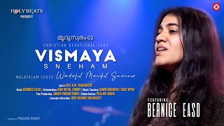 Vismaya Sneham | Wonderful Merciful Saviour Malayalam Cover | Bernice Easo | Rev. K M Varughese *HD