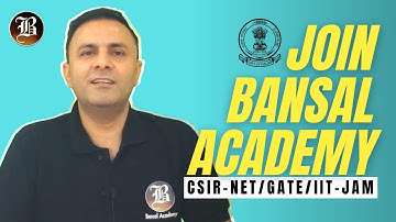 Crack CSIR NET 2021| GATE / JAM Exam in 1st Attempt | LS I PHY I CHEM I Bansal Academy Chandigarh