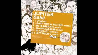Jupiter - Saké - Ventury / Electricity Remix (Kitsuné)