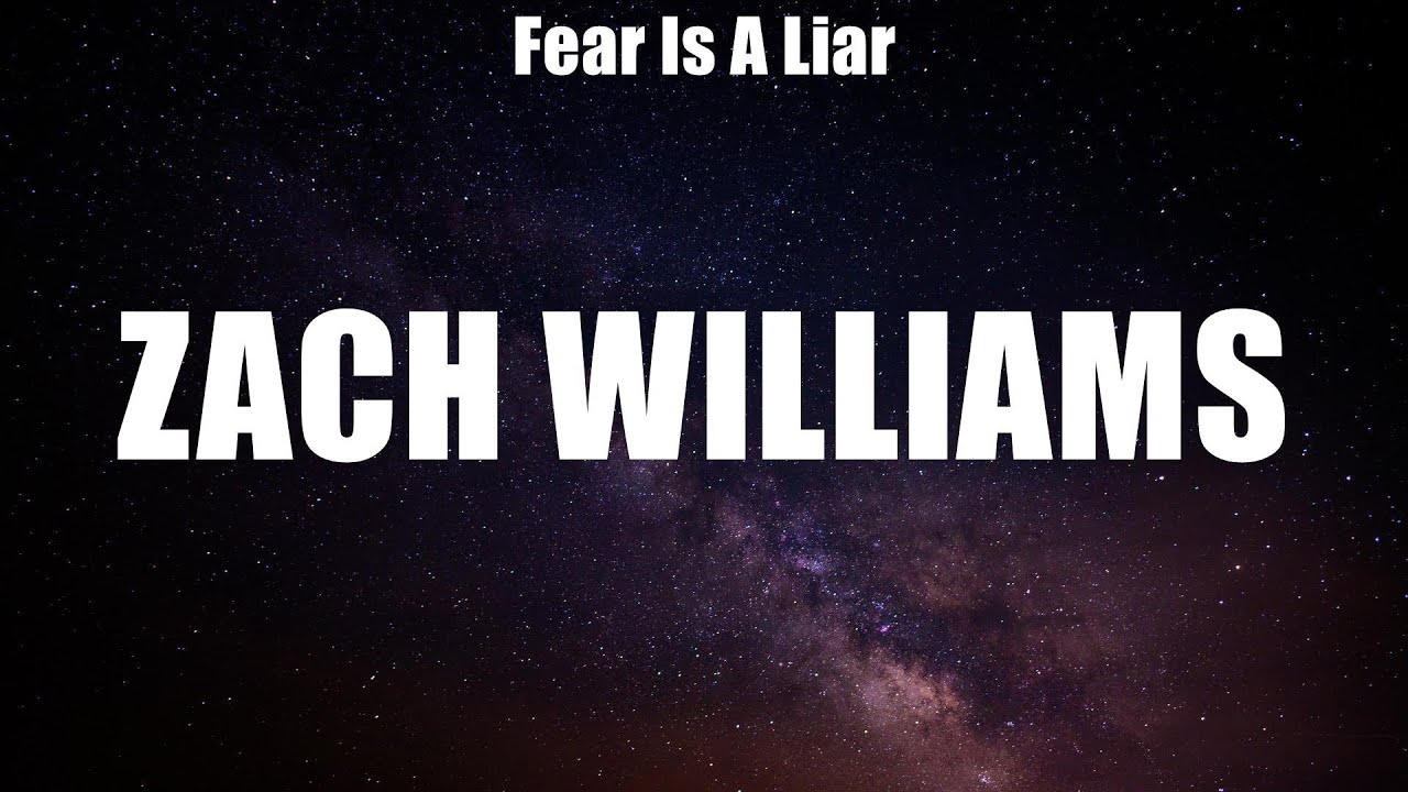 Fear Is A Liar ~ Zach Williams # lyrics # Revelation Song, Long Black Train, Fear Is A Liar ...