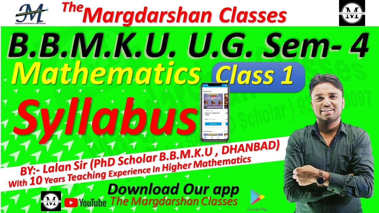 B.B.M.K.U. U.G. Sem 04 Mathematics Class 01 by lalansir bbmku 