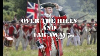 'Over the Hills and Far Away' - Arranged by John Tams [with English Subtitles]