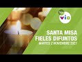 Santa Misa por los Fieles Difuntos, 2 Noviembre 2021, Especial Fieles Difuntos - Tele VID