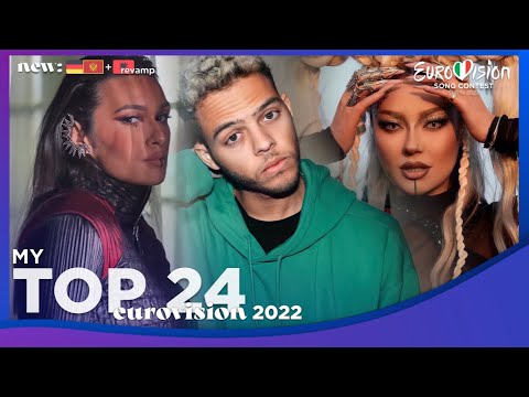 Eurovision 2022 | My Top 24 (New: ???? + ?? Revamp)