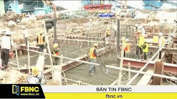FBNC - Lĩnh vực BĐS đứng thứ 2 trong thu hút FDI
