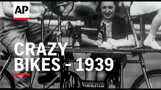 Crazy Bikes - 1939 The Archivist Presents