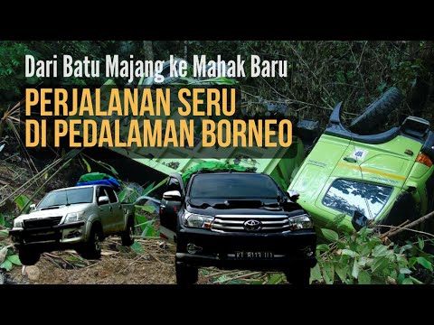 Dari Batu Majang ke Mahak Baru: Perjalanan seru di pedalaman Borneo