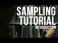 The big sampling tutorial: introduction