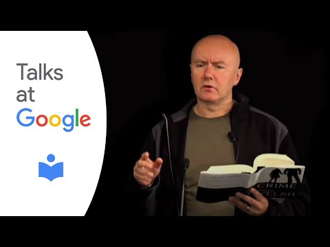 Authors@Google: Irvine Welsh